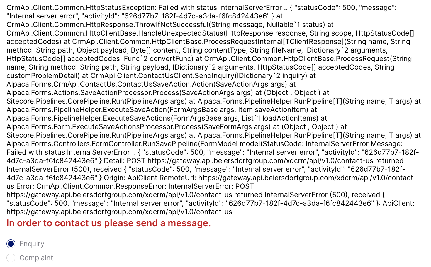 Elastoplast contact form with a very long error message that looks like a stacktrace displayed, beginning 'CrmApi.Client.Common.HttpStatusException: Failed with status InternalServerError...'
